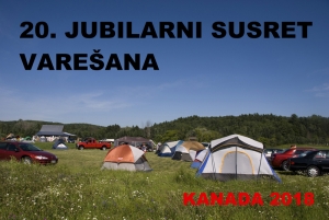 Najavljujemo - jubilarni 20. susret Varešana u Kanadi