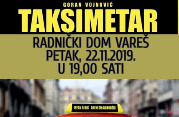 Najavljujemo hit predstavu &quot;Taksimetar&quot;