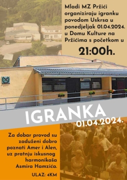 Najavljujemo - Uskrsna igranka na Pržićima