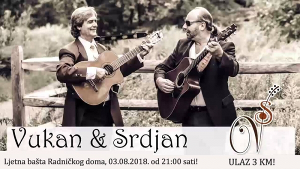 Najavljujemo - Gosti VAART-a Vukan i Srđan