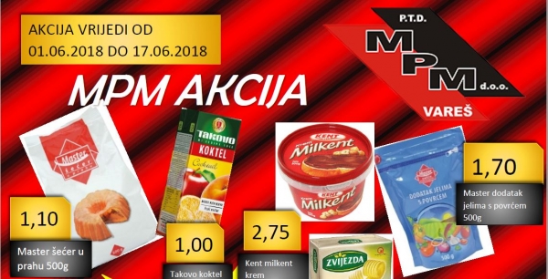 Akcija u MPM-u do 17.06.2018.