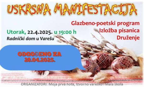 Uskrsna manifestacija odgođena za 28. travnja