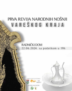 Poziv na Prvu reviju nošnji vareškog kraja