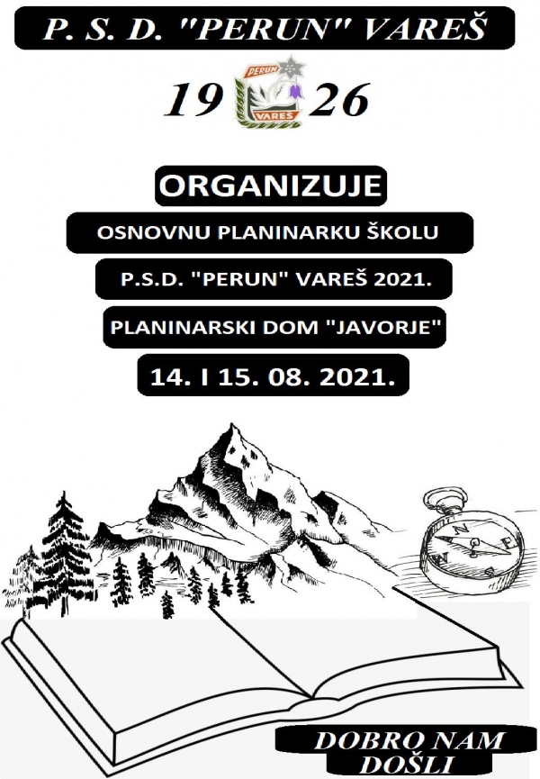 Najavljujemo – &quot;Osnovnu planinarsku školu P.S.D. &quot;Perun&quot; Vareš 2021.&quot;