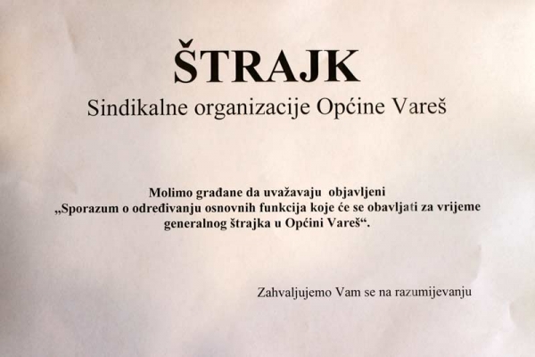 Započeo generalni štrajk u Općini Vareš