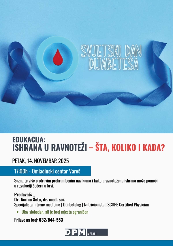 Poziv na edukativno predavanje o dijabetesu „Ishrana u ravnoteži – šta, koliko i kada?